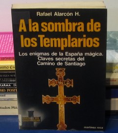 A LA SOMBRA DE LOS TEMPLARIOS